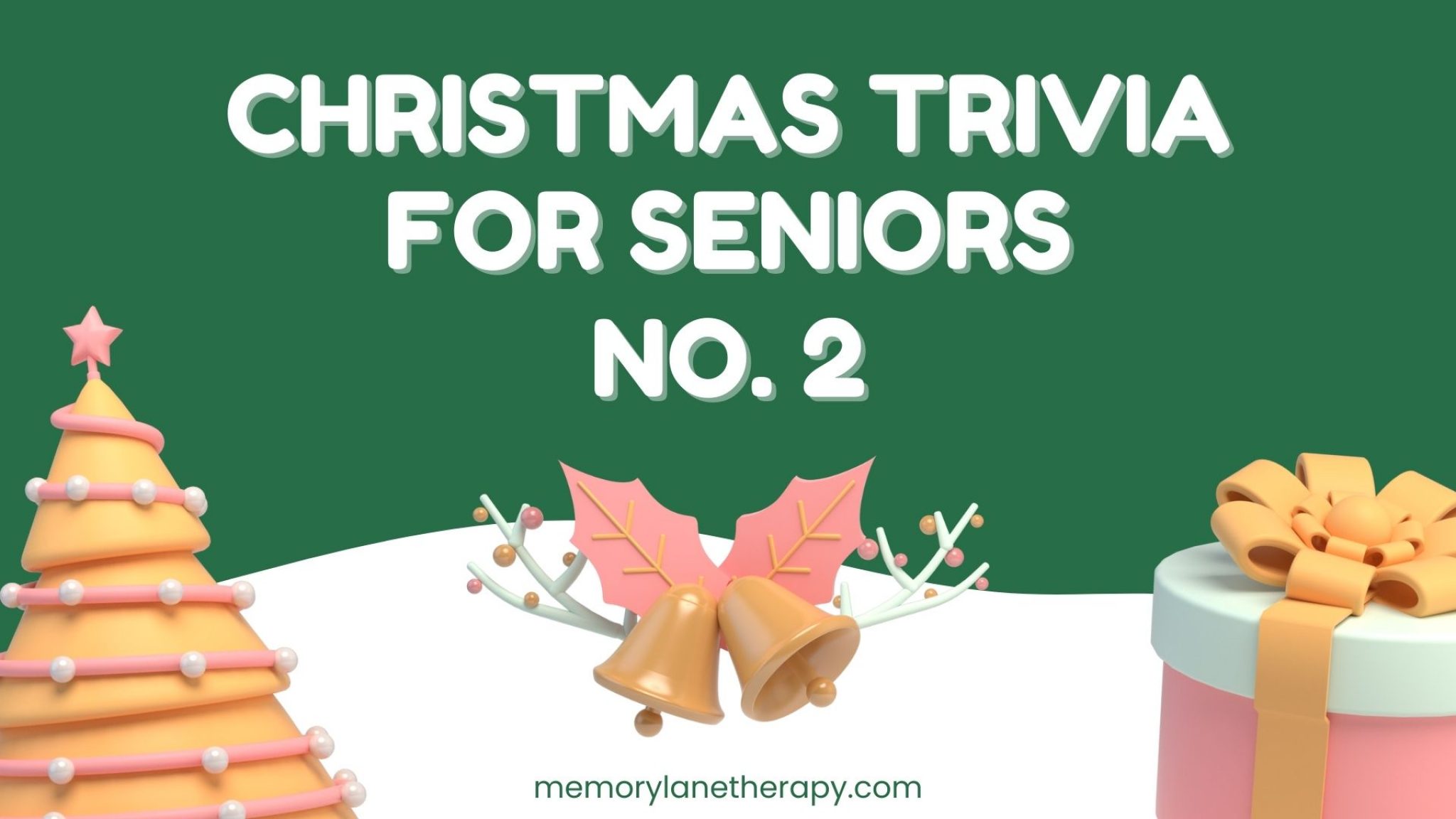 christmas-trivia-for-seniors-memory-lane-therapy