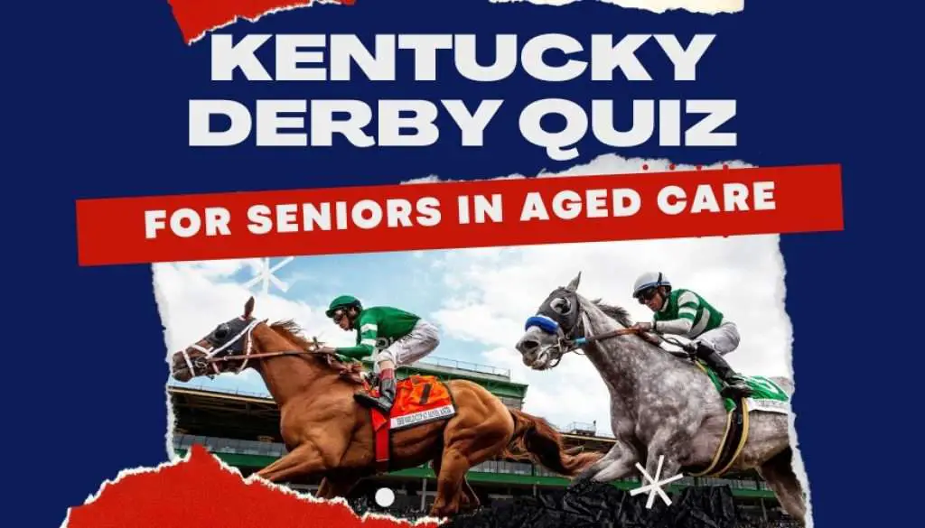 Kentucky Derby Quiz for Seniors