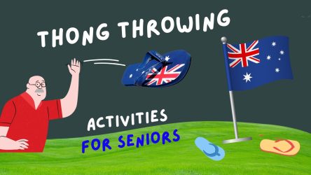Throw the Rubber Thong | Australia Day for Seniors